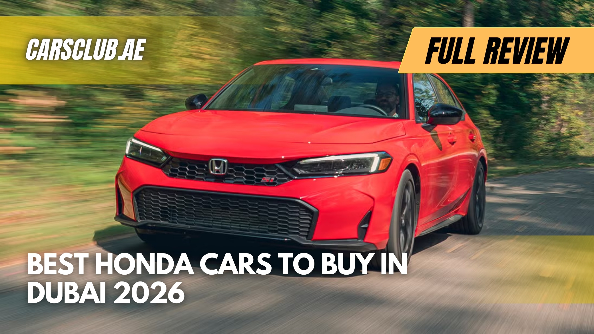 Best Honda Cars to Buy in Dubai 2026