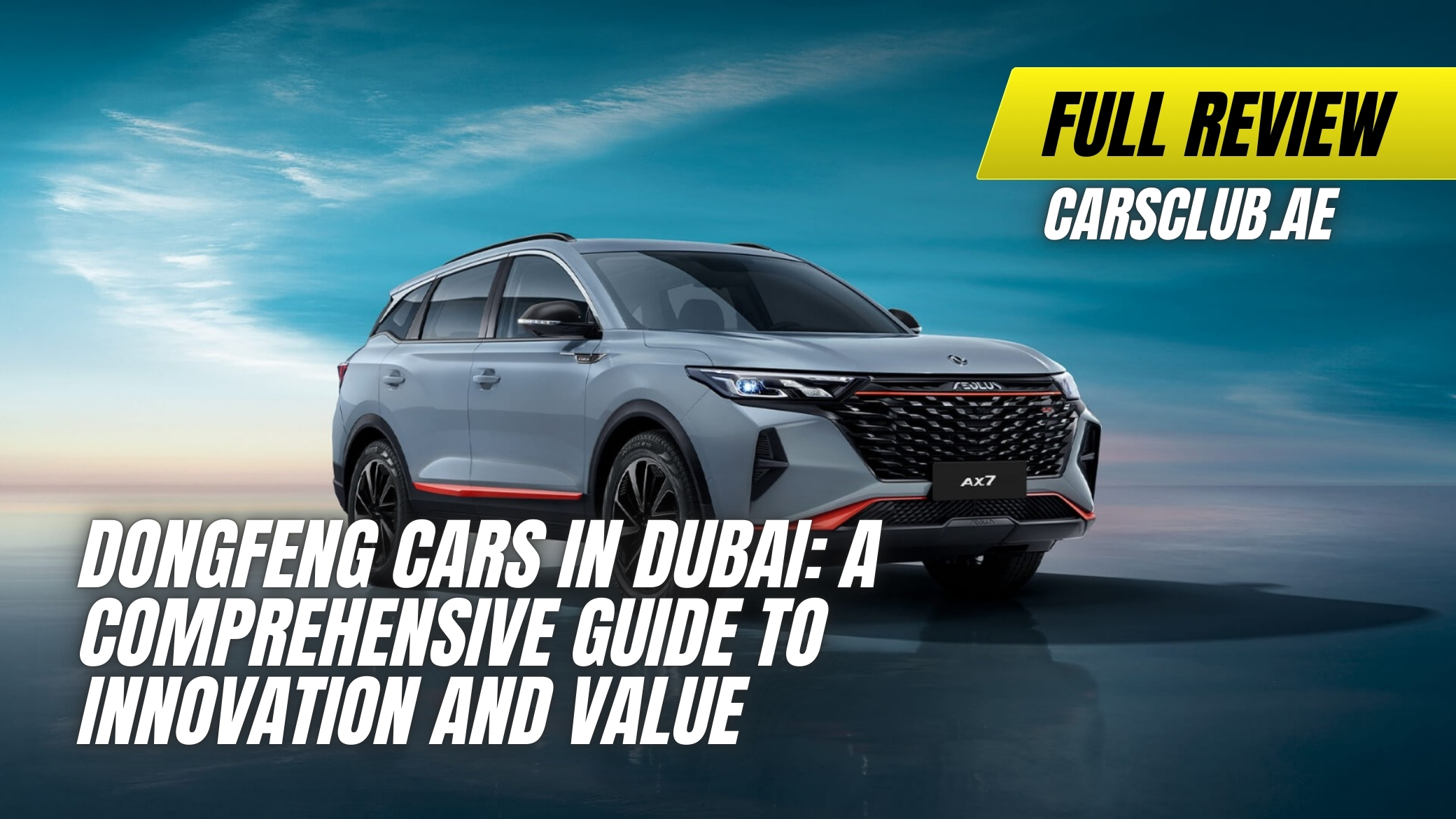 Dongfeng Cars in Dubai