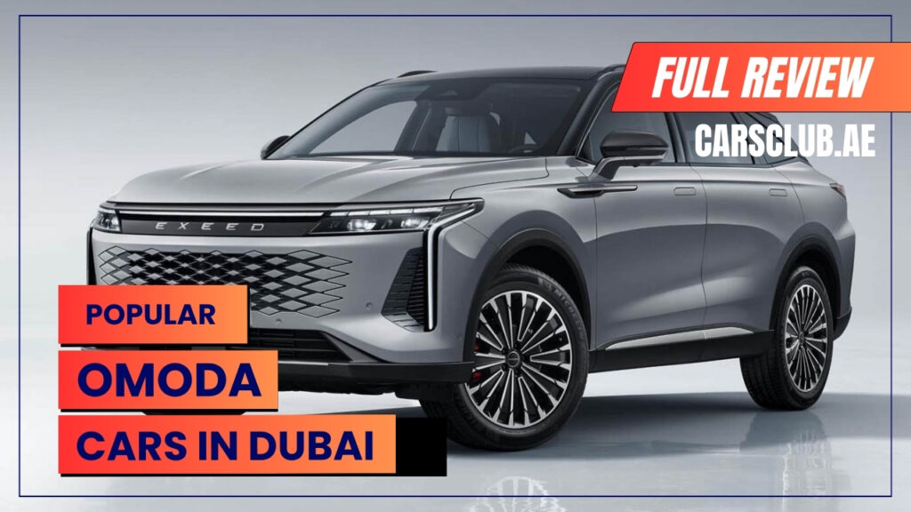 The Ultimate Guide to Omoda Cars in Dubai & Prices