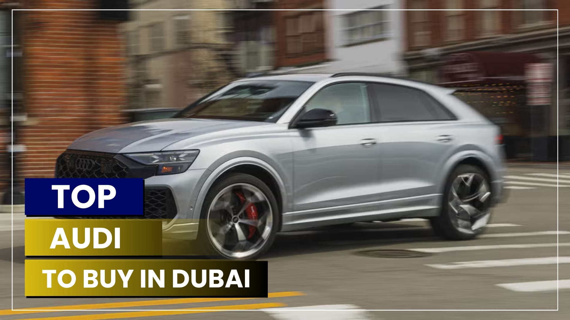 Top Audi Cars to Buy in Dubai