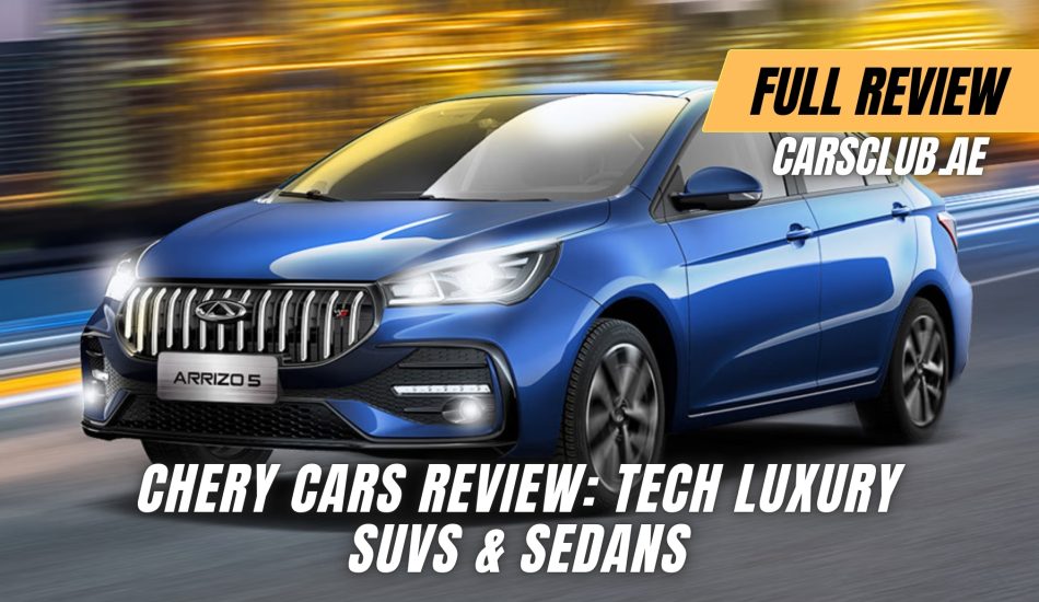 Chery Cars Review