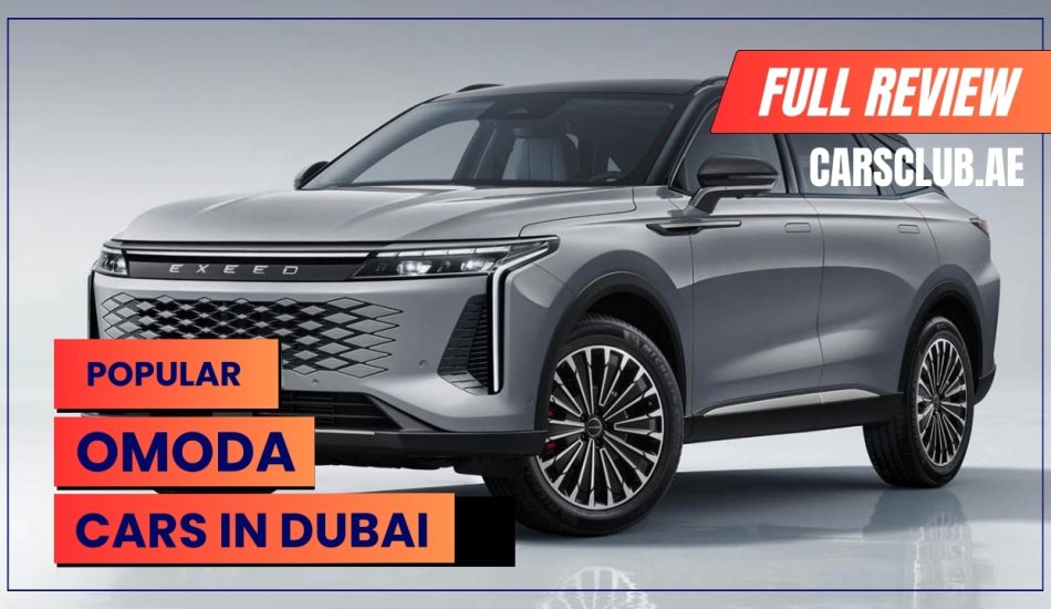 The Ultimate Guide to Omoda Cars in Dubai & Prices